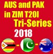 AUS and PAK in ZIM T20I Tri-Series 2018