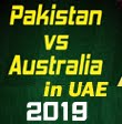 Australia vs Pakistan in UAE, 2019